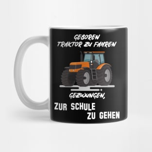 Geboren Traktor zu fahren Mug